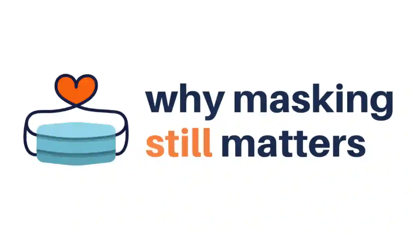 Why Masking Still Matters 1